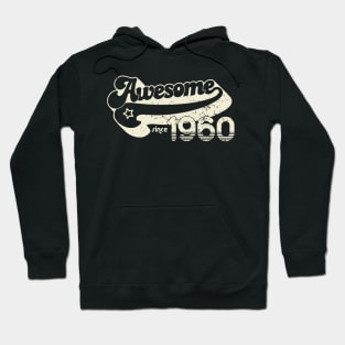 60th birthday gifts for men and women 1960 gift 60 years old Hoodie